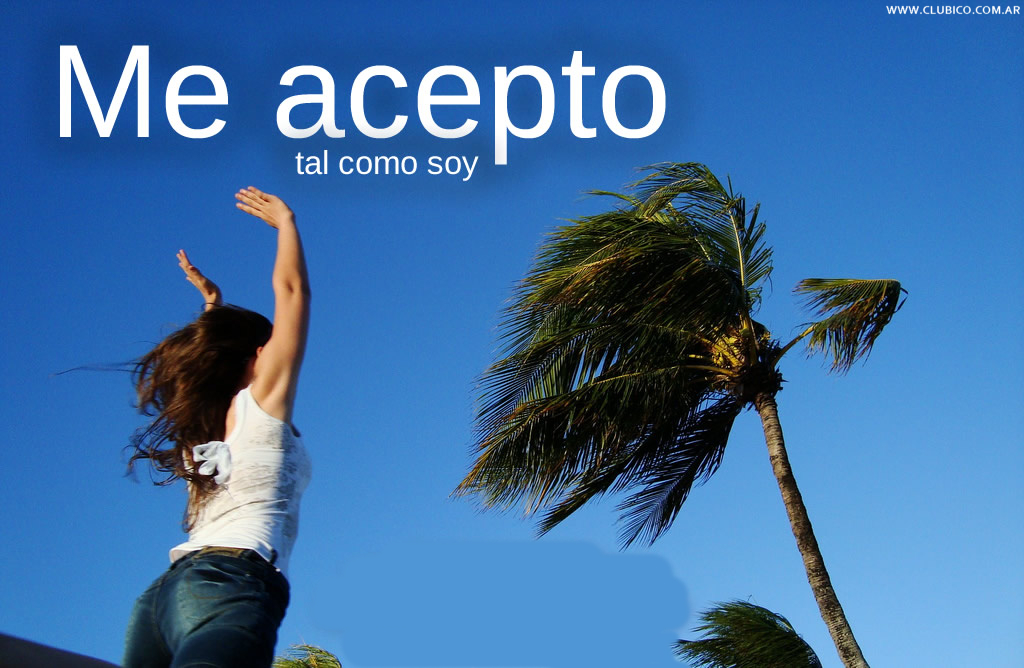 Consejos para ser aceptado (el 1�: aceptarse uno mismo)