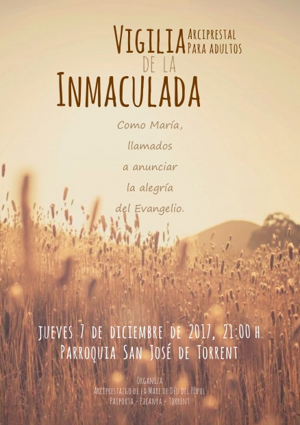 El Arciprestazgo de Paiporta, Picanya y Torrent celebran La Inmaculada con vigilias para jvenes y adultos