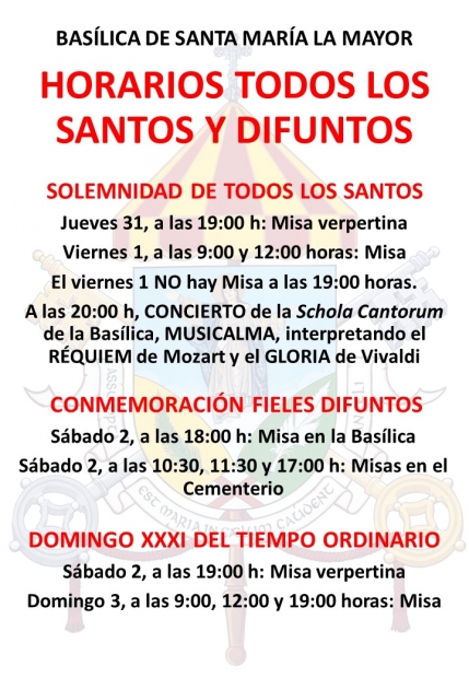 HORARIOS TODOS LOS SANTOS Y FIELES DIFUNTOS