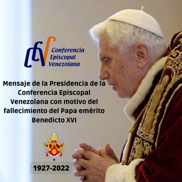 Mensaje de la Presidencia de la Conferencia Episcopal Venezolana con motivo del fallecimiento del Papa emrito Benedicto XVI