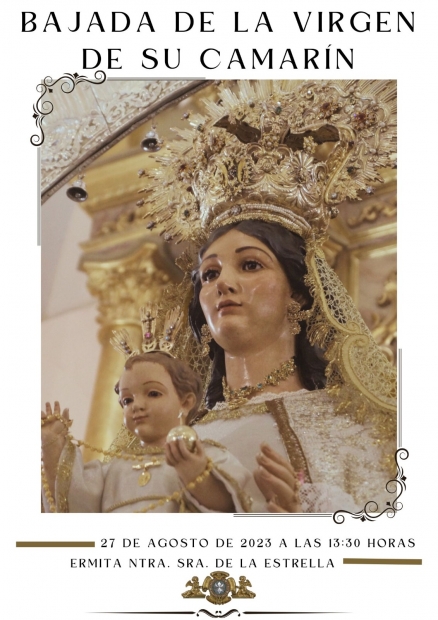 BAJADA DE LA VIRGEN DE LA ESTRELLA DE SU CAMARN