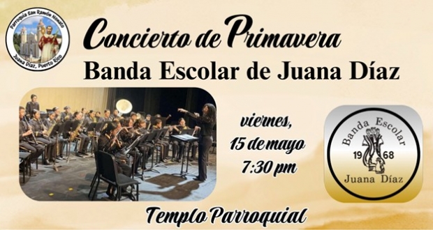 CONCIERTO DE PRIMAVERA DE LA BANDA ESCOLAR DE JUANA DIAZ