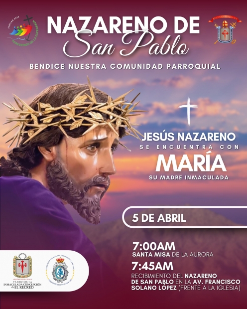 Nazareno de San Pablo bendice nuestra comunidad parroquial