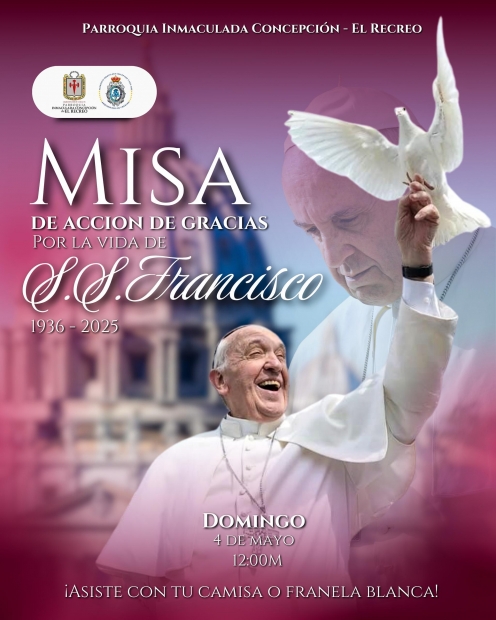 Misa en Acci�n de Gracias por la vida de S.S. Francisco