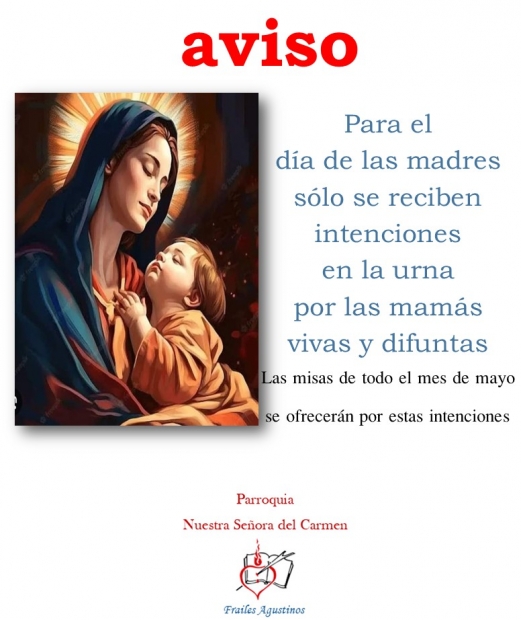INTENCIONES PARA EL D�A DE LAS MADRES