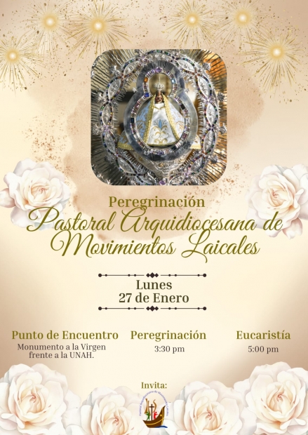 Peregrinaci�n Movimientos Laicales a Suyapa