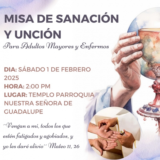 Misa Sanaci�n y Unci�n para Adulto Mayor y Enfermos