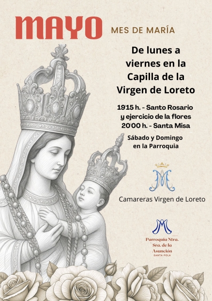 MES DE LA VIRGEN MAR�A - MES DE MAYO