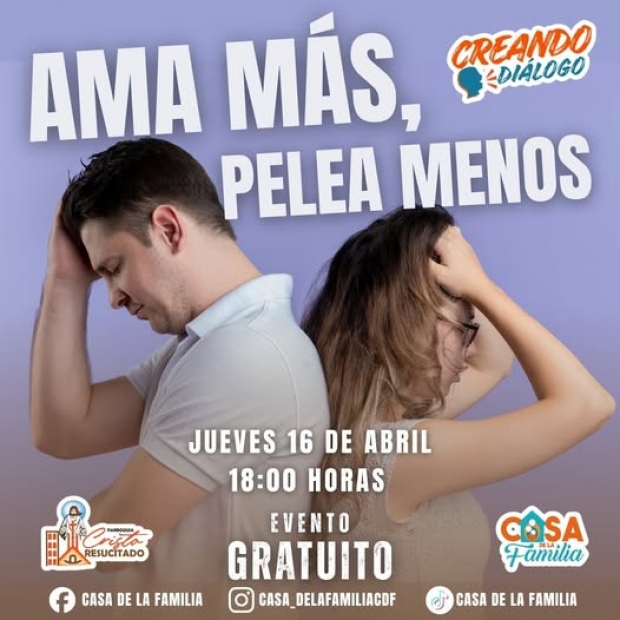 Ama m�s y pelea menos - Creando Dialogo