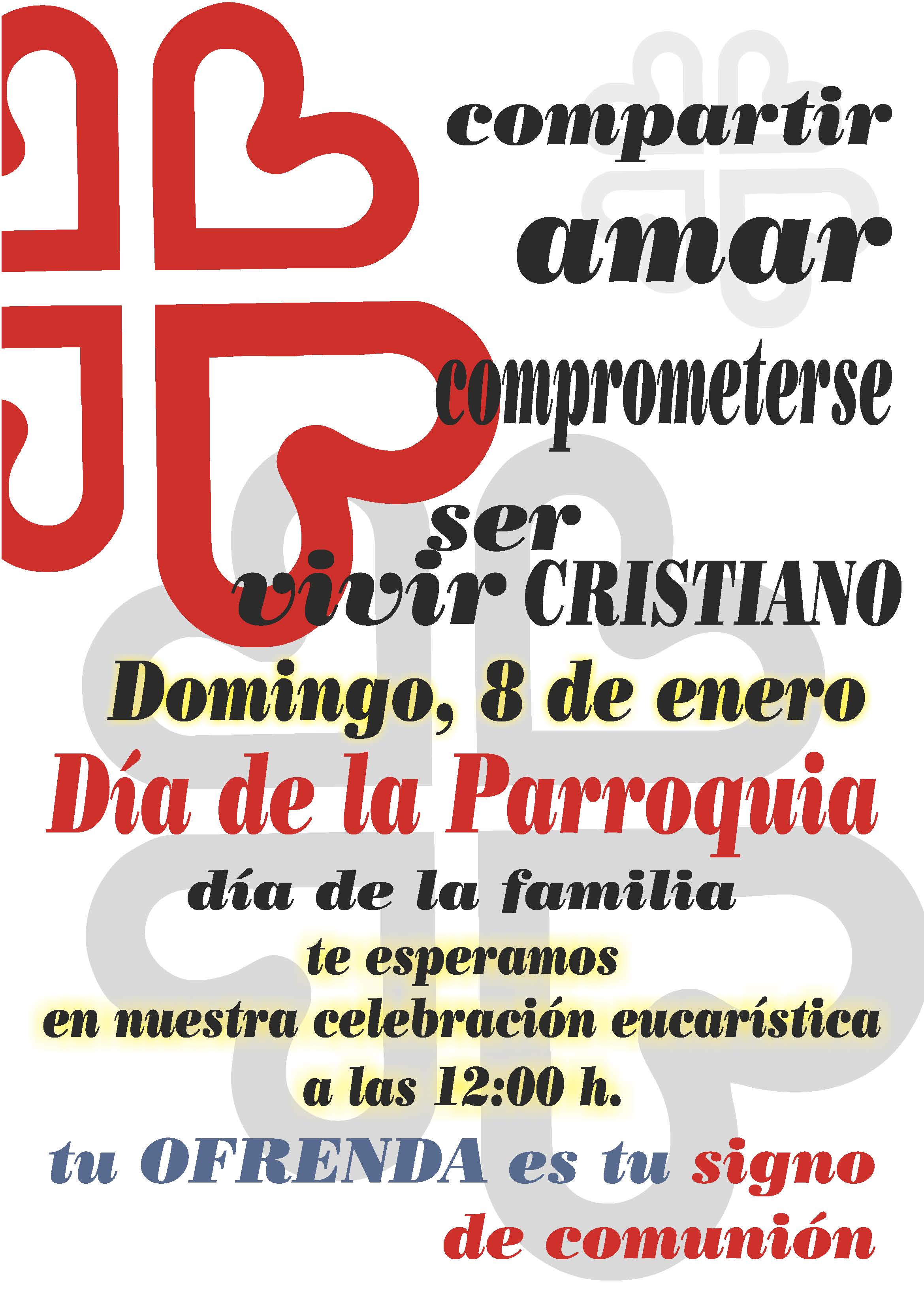 8 ENERO - Da de la Parroquia, las familias y la Caridad