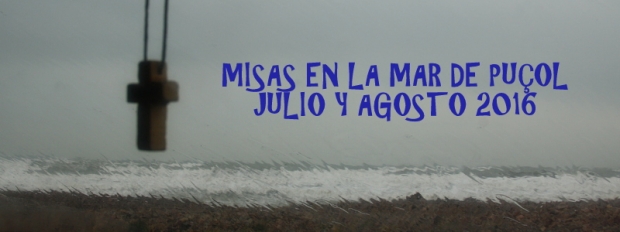 MISAS EN LA MAR DE PUOL