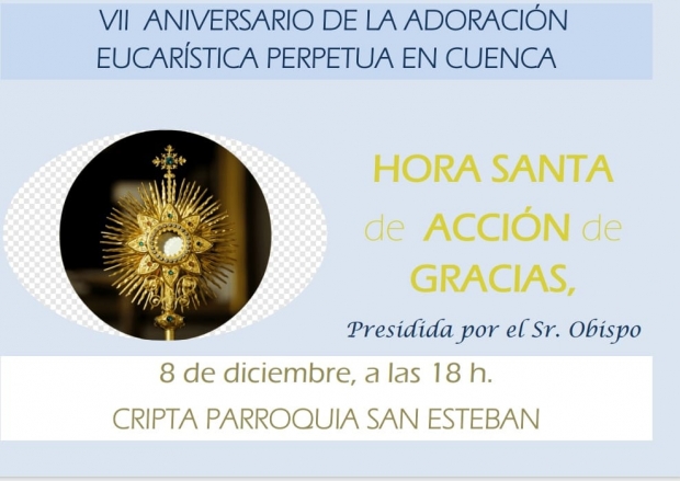 VII Aniversario de la Capilla de Adoración Eucarística Perpetua
