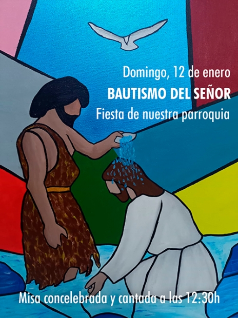 Domingo 12 de enero: BAUTISMO DEL SEOR