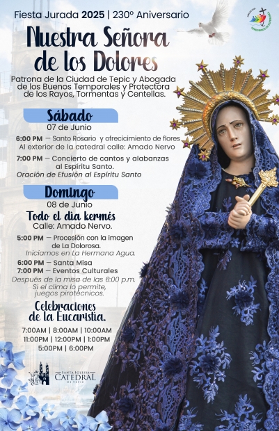  FIESTA JURADA A NUESTRA SEORA DE LOS DOLORES | 230 ANIVERSARIO