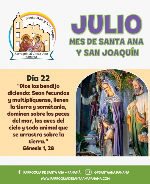De la mano de  Santa Ana y San Joaqun. Da 22.