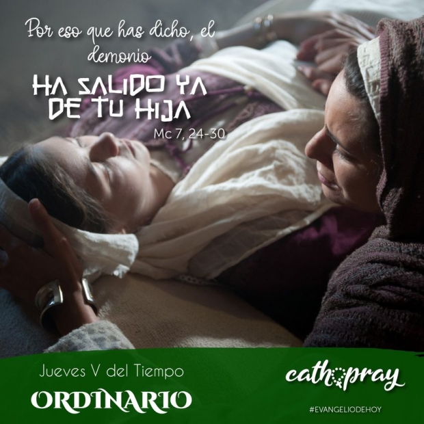 Lecciones pr�cticas de 1Re 11,4-13,  y del Evangelio seg�n san Marcos 7, 24-30.