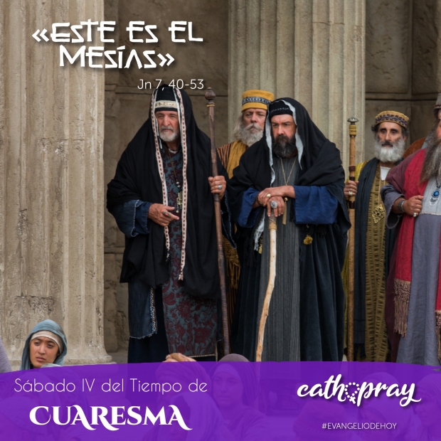 Lecciones pr�cticas del libro del profeta Jerem�as 11, 18-20, Evangelio seg�n San Juan 7, 40-53. S�bado de la cuarta semana del tiempo de Cuaresma