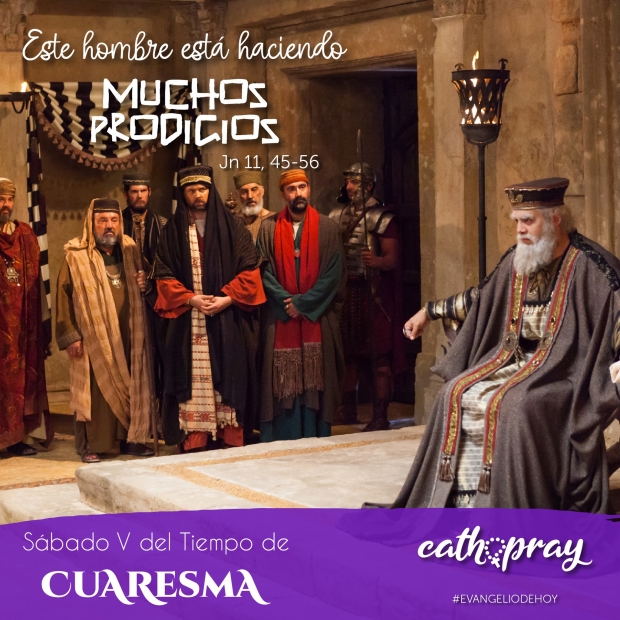 Lecciones pr�cticas del libro del profeta Ezequiel 37, 21-28. Evangelio seg�n san Juan 11, 45-56. S�bado de la quinta semana de Cuaresma. 