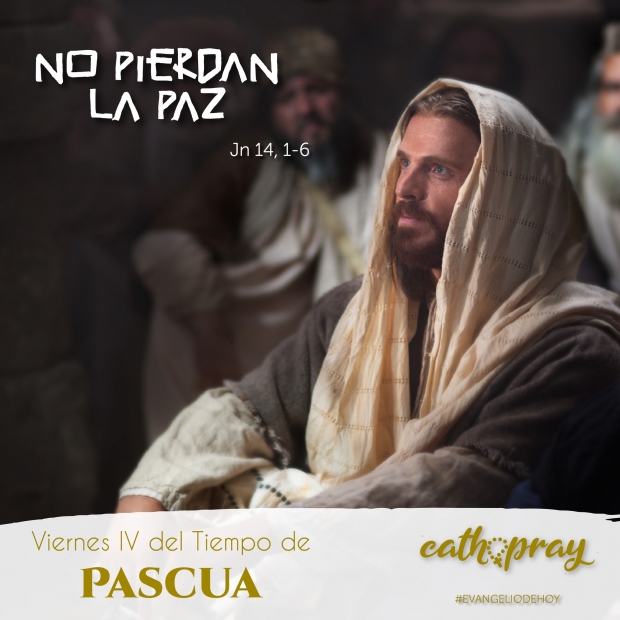 Lecciones pr�cticas. Viernes de la Cuarta Semana de Pascua.