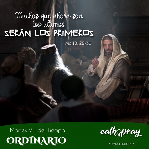 Ense�anzas pr�cticas. Liturgia de la Palabra. Martes de la octava semana del tiempo ordinario.