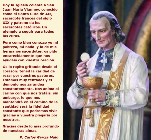 San Juan Mara Vianney. Santo Cura de Ars. Patrono de los prrocos y sacerdotes.