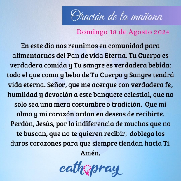 Domingo Vig�simo del Tiempo Ordinario. La Sabidur�a que Nutre el Alma: Un Llamado a Vivir en la Luz de Cristo