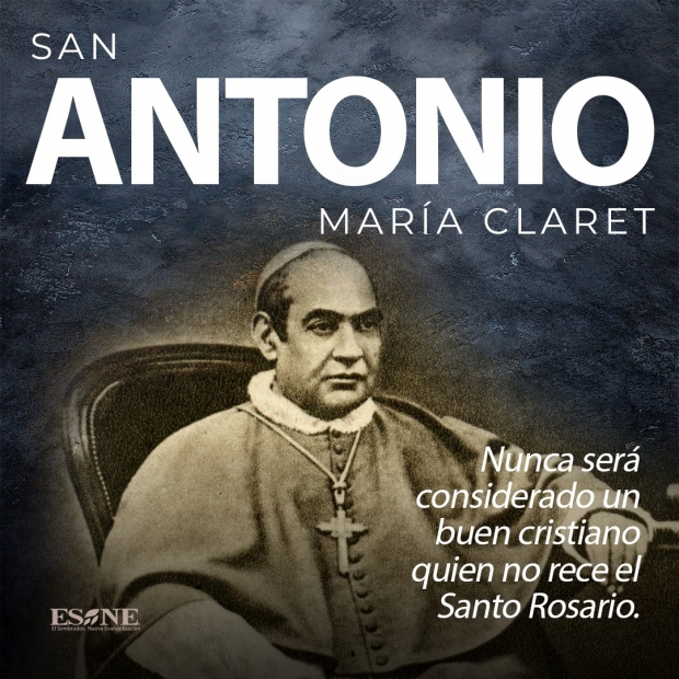 San Antonio Mara Claret: El Apstol Incansable que Evangeliz a Millones a Travs de la Palabra Escrita