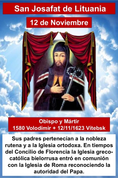 San Josafat: Mrtir de la Unidad y Testigo del Amor en Cristo