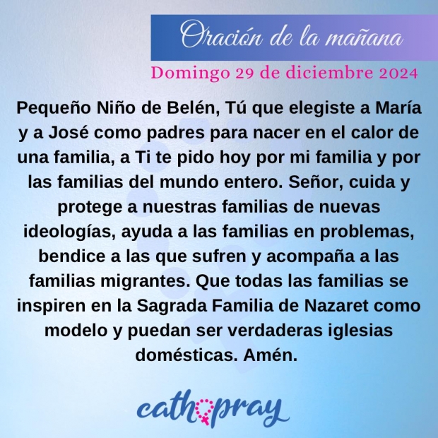 La Sagrada Familia: Modelo de Fe y Esperanza para Renovar Nuestras Familias