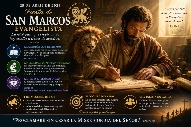 Fiesta de San Marcos, Evangelista  Una Iglesia que camina, anuncia y conf�a