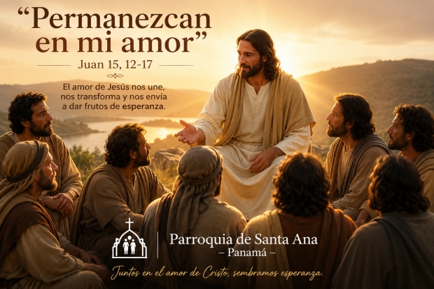 Permanecer en el amor que construye la unidad y abre caminos de esperanza
