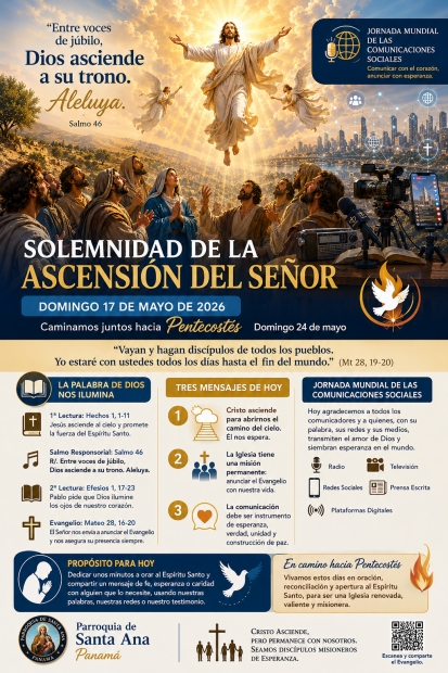 SOLEMNIDAD DE LA ASCENSI�N DEL SE�OR  Jornada Mundial de las Comunicaciones Sociales