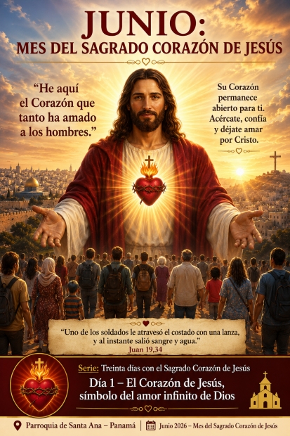 D�a 1: El Coraz�n de Jes�s, s�mbolo del amor infinito de Dios