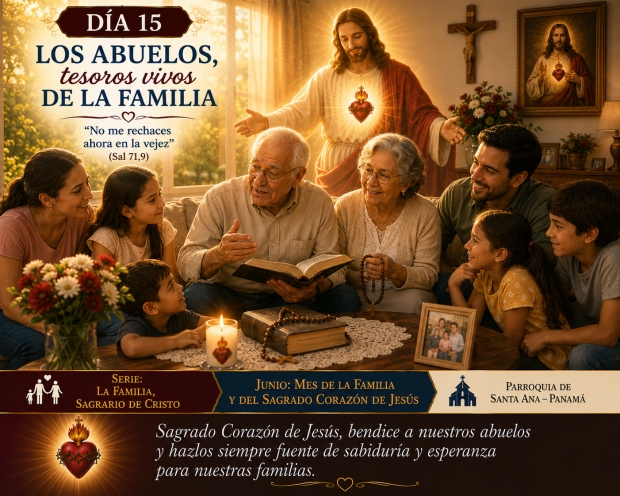 D�a 15: Los abuelos, tesoros vivos de la familia