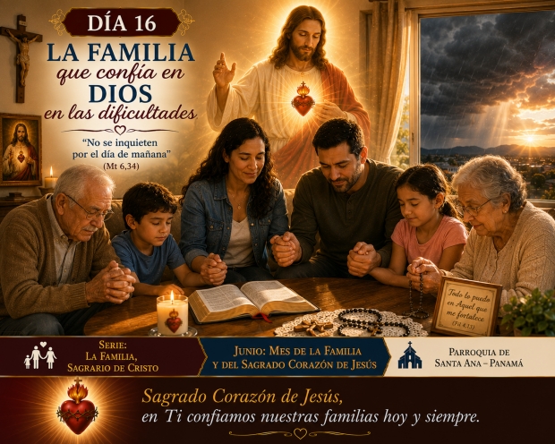 D�a 16: La familia que conf�a en Dios en las dificultades