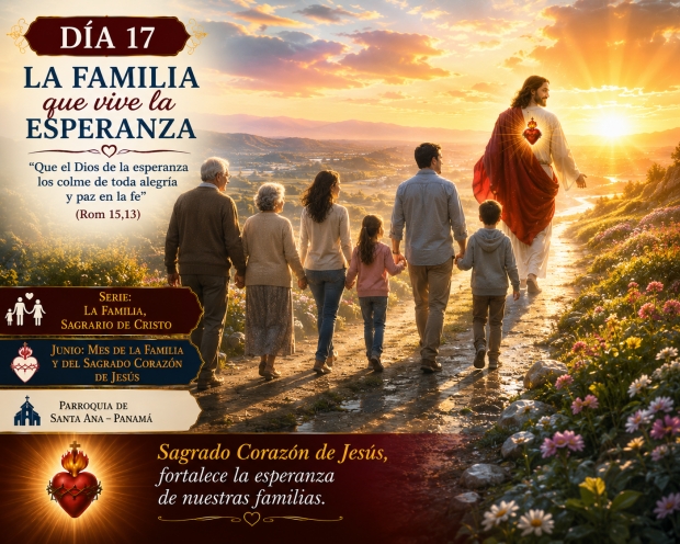 D�a 17: La familia que vive la esperanza