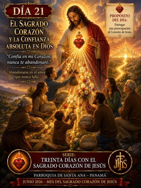 D�a 21: El Sagrado Coraz�n y la confianza absoluta en Dios