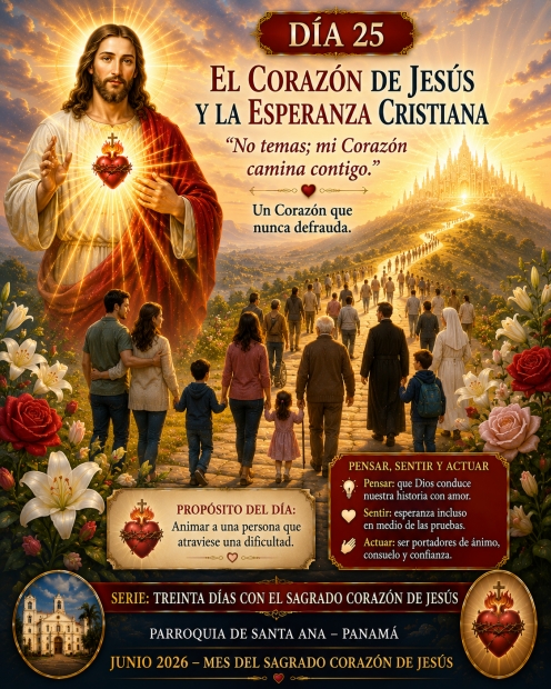 D�a 25: El Coraz�n de Jes�s y la esperanza cristiana