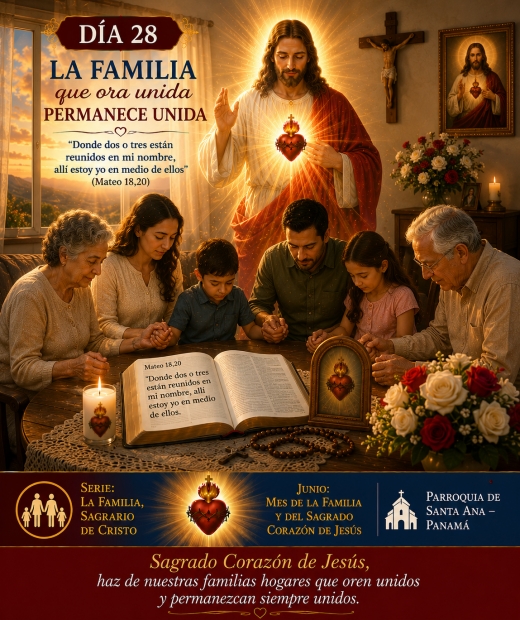 D�a 28: La familia que ora unida permanece unida