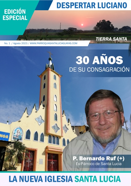 CONMEMORACIN DE LOS 30 AOS DE CONSAGRACIN DEL NUEVO TEMPLO PARROQUIAL