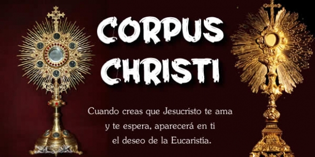 Feliz día del Corpus Christi