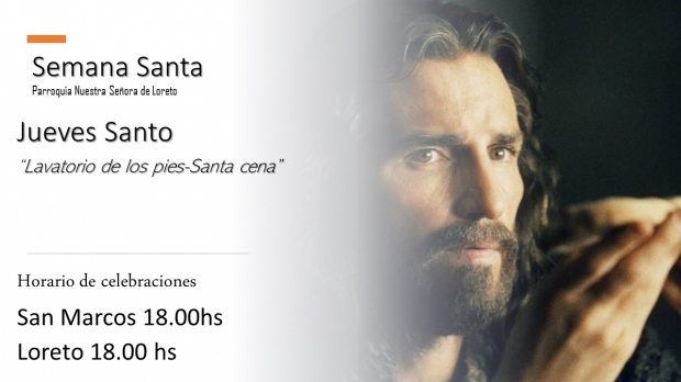 Jueves Santo: Institucin de la Eucarista