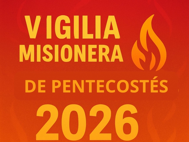 VIGILIA MISIONERA DE PENTECOST�S