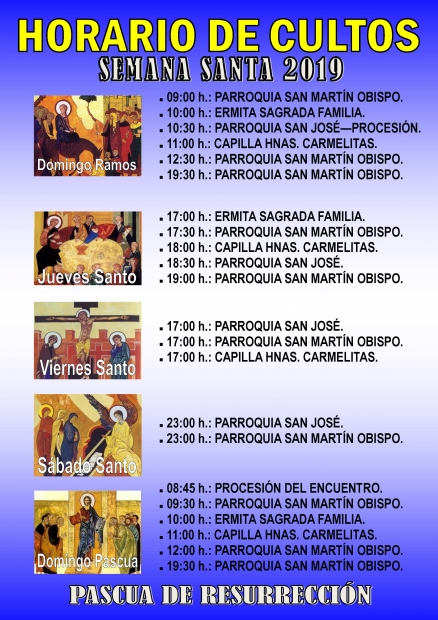 HORARIO MISAS DE CULTO SEMANA SANTA 2019