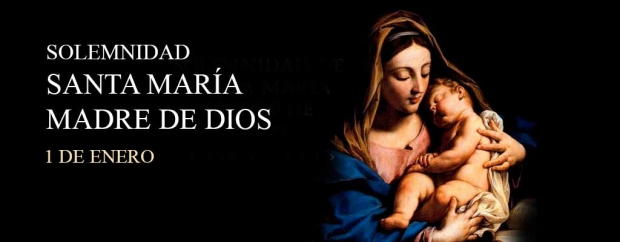 Solemnidad de Santa Mara, Madre de Dios