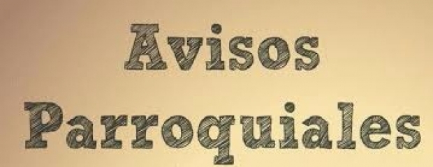 Avisos Parroquiales semana 8 de 2021