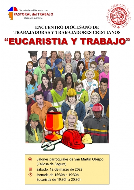 ENCUENTRO DIOCESANO DE TRABAJADORES Y TRABAJADORAS CRISTIANOS