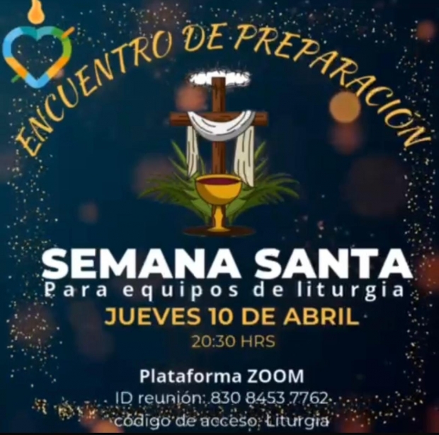 ENCUENTRO PREPARACION SEMANA SANTA EQUIPO DE LITURGIA